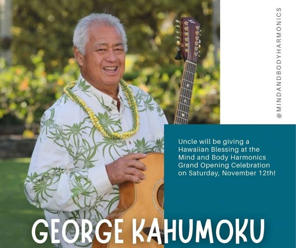 Musician George Kahumoku, Jr. will lead the Hawaiian blessing at Mind and Body Harmonics' grand opening